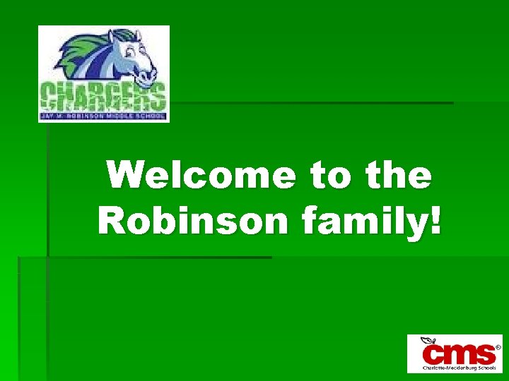 Welcome to the Robinson family! 