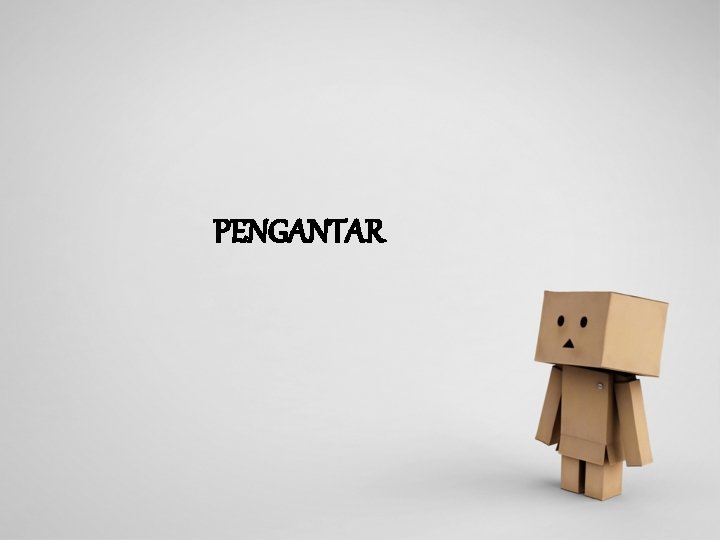 PENGANTAR 