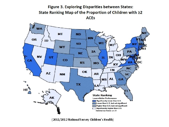 (2011/2012 National Survey Children’s Health) 