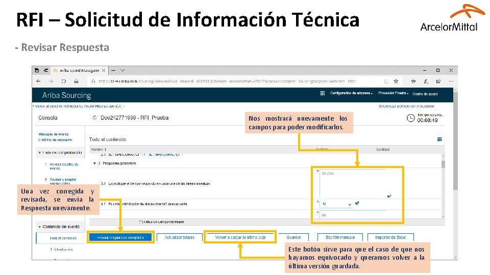 RFI – Solicitud de Información Técnica - Revisar Respuesta Nos mostrará nuevamente los campos