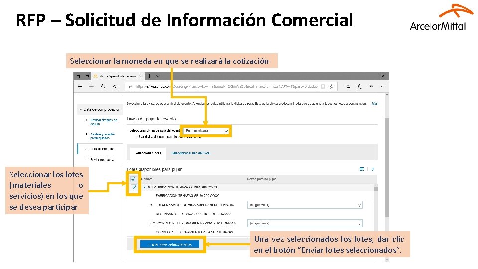 RFP – Solicitud de Información Comercial Seleccionar la moneda en que se realizará la