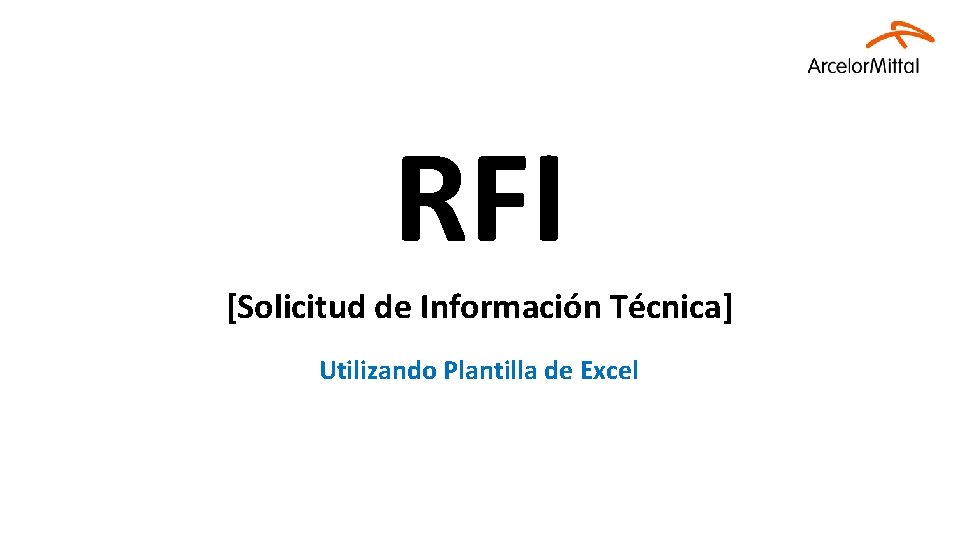RFI [Solicitud de Información Técnica] Utilizando Plantilla de Excel 