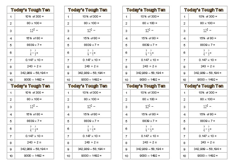 Today’s Tough Ten Today’s Tough Ten 1 10% of 300 = 1 10% of