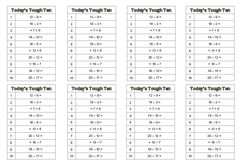 Today’s Tough Ten Today’s Tough Ten 1 12 – 9 = 1 12 –