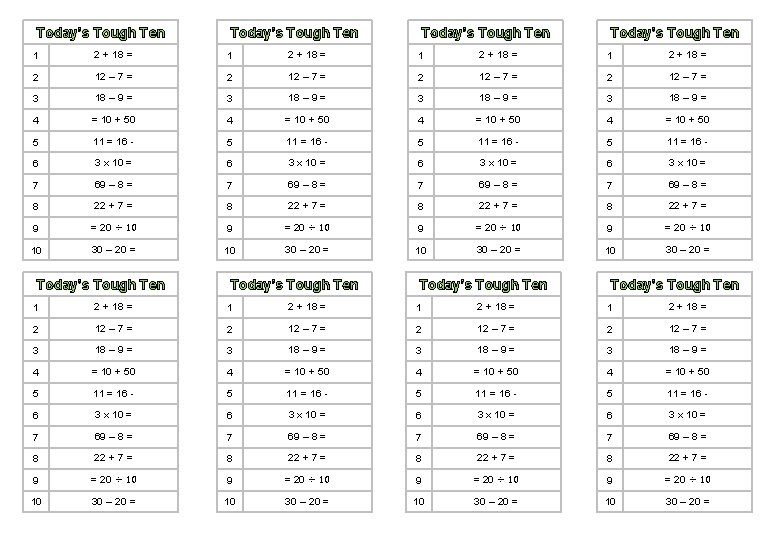 Today’s Tough Ten Today’s Tough Ten 1 2 + 18 = 1 2 +