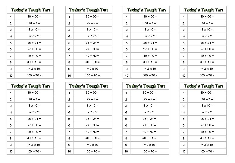 Today’s Tough Ten Today’s Tough Ten 1 30 + 60 = 1 30 +