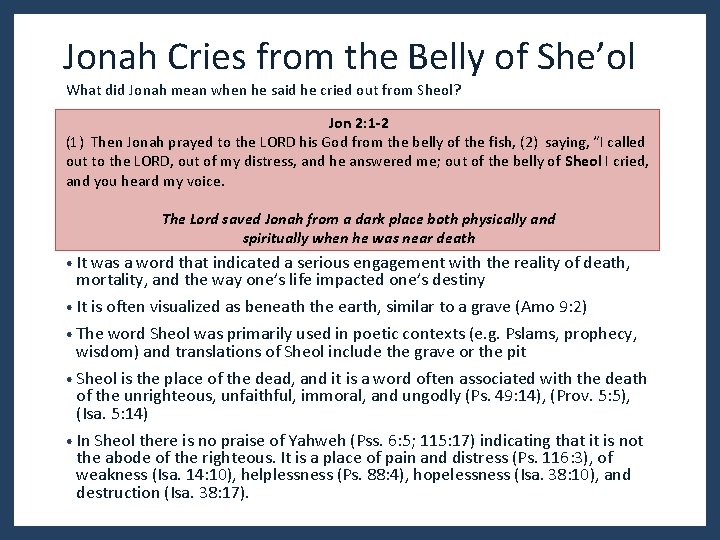 Jonah Cries from the Belly of She’ol What did Jonah mean when he said Jonah Cries from the Belly of She’ol What did Jonah mean when he said