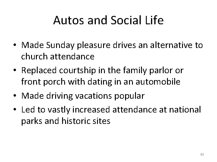Autos and Social Life • Made Sunday pleasure drives an alternative to church attendance