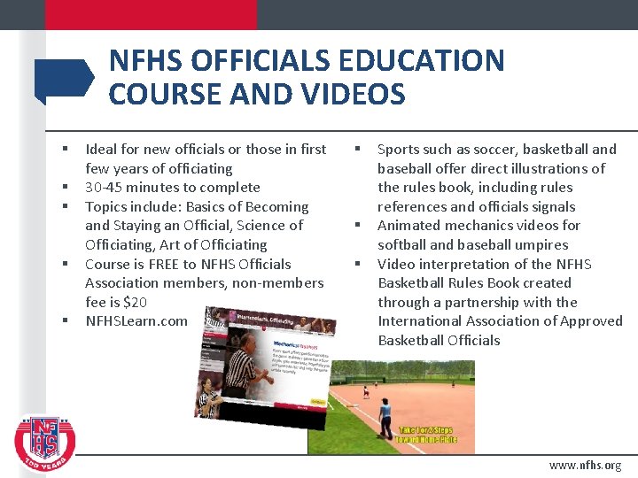 NFHS OFFICIALS EDUCATION COURSE AND VIDEOS § § § Ideal for new officials or