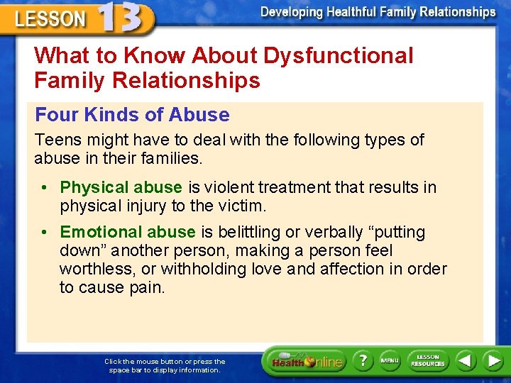 What to Know About Dysfunctional Family Relationships Four Kinds of Abuse Teens might have