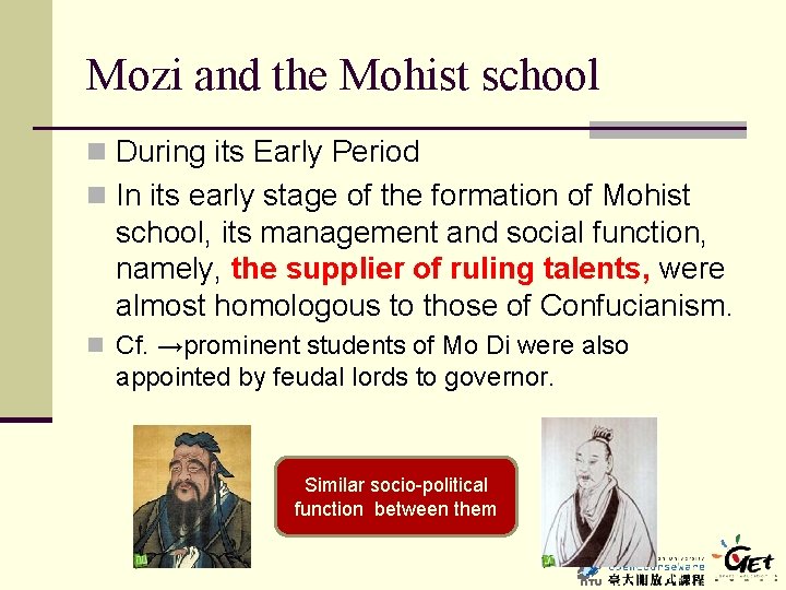 Mozi and the Mohist school n During its Early Period n In its early