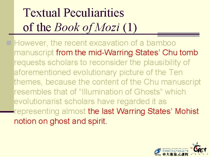 Textual Peculiarities of the Book of Mozi (1) n However, the recent excavation of