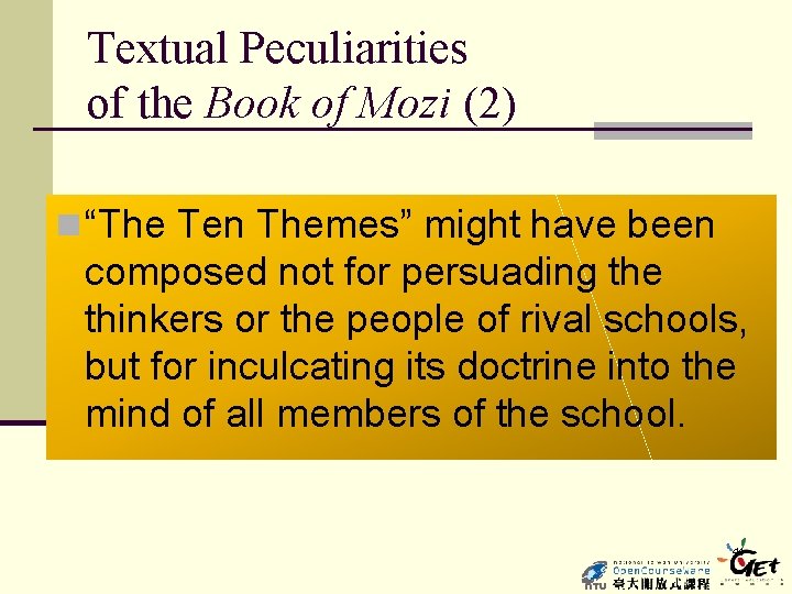 Textual Peculiarities of the Book of Mozi (2) n “The Ten Themes” might have