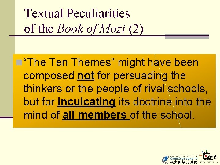 Textual Peculiarities of the Book of Mozi (2) n “The Ten Themes” might have