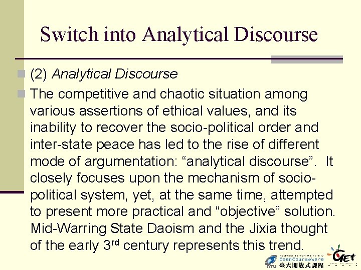 Switch into Analytical Discourse n (2) Analytical Discourse n The competitive and chaotic situation