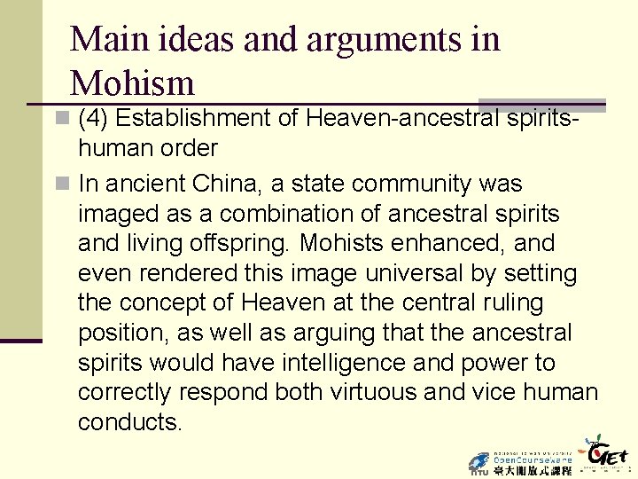 Main ideas and arguments in Mohism n (4) Establishment of Heaven-ancestral spirits- human order