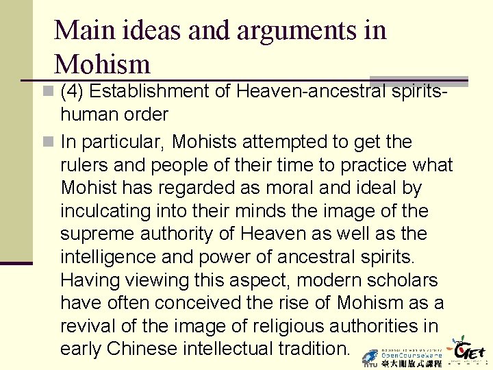 Main ideas and arguments in Mohism n (4) Establishment of Heaven-ancestral spirits- human order