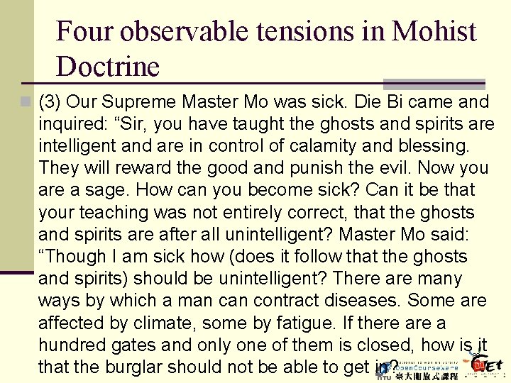 Four observable tensions in Mohist Doctrine n (3) Our Supreme Master Mo was sick.
