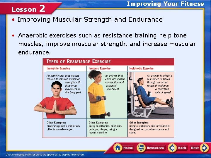 Improving Your Fitness Lesson 2 • Improving Muscular Strength and Endurance • Anaerobic exercises
