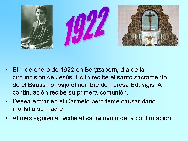  • El 1 de enero de 1922 en Bergzabern, día de la circuncisión
