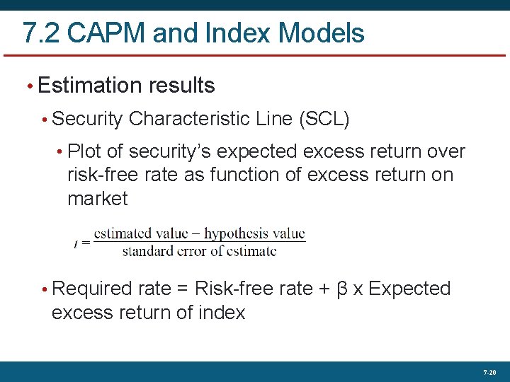 7. 2 CAPM and Index Models • Estimation results • Security Characteristic Line (SCL)