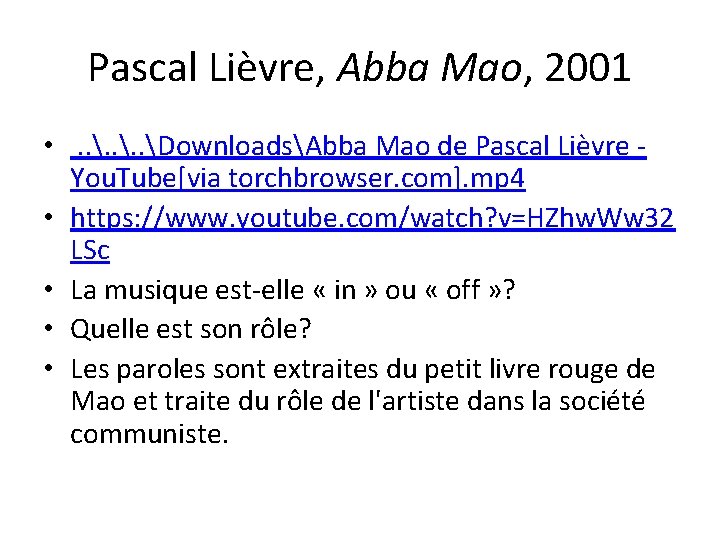 Pascal Lièvre, Abba Mao, 2001 • . . DownloadsAbba Mao de Pascal Lièvre You.