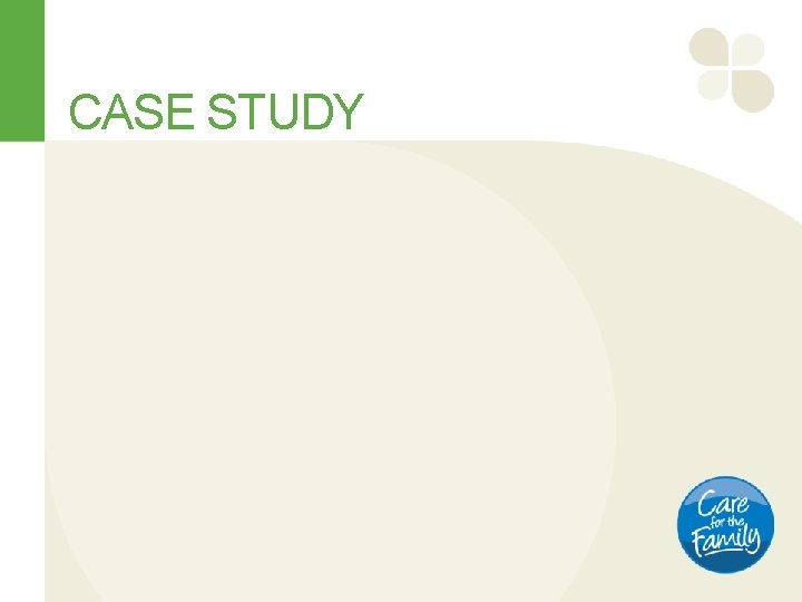 CASE STUDY 