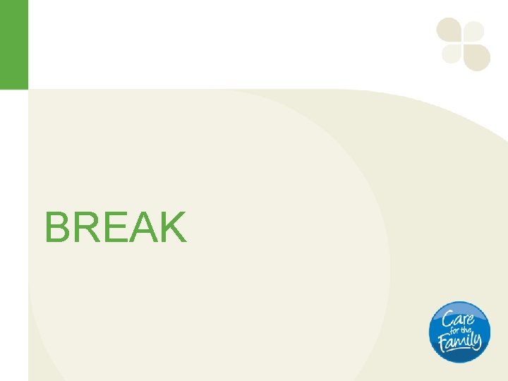 BREAK 