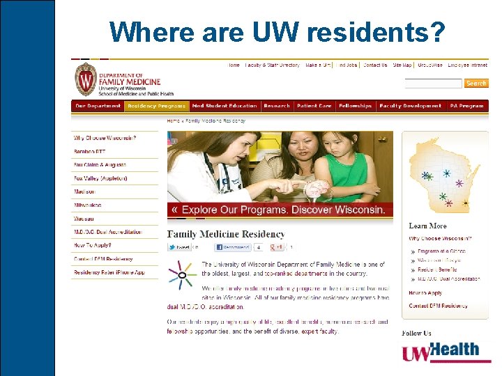 Where are UW residents? 