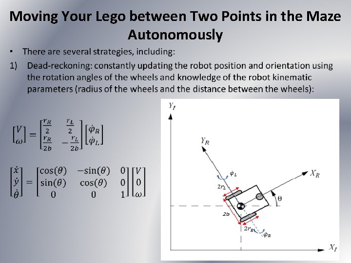 Moving Your Lego between Two Points in the Maze Autonomously • 