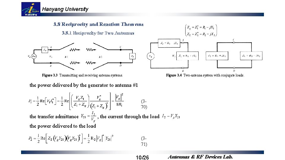 Hanyang University 3. 8 Reciprocity and Reaction Theorems 3. 8. 1 Reciprocity for Two