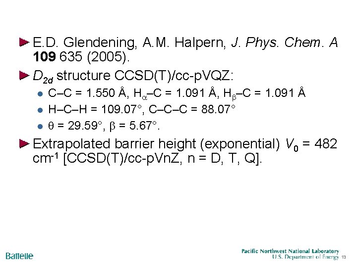 E. D. Glendening, A. M. Halpern, J. Phys. Chem. A 109 635 (2005). D