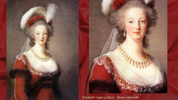 Élisabeth Vigée Le Brun Marie Antoinette 