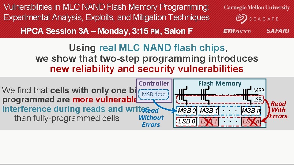 Vulnerabilities in MLC NAND Flash Memory Programming: Experimental Analysis, Exploits, and Mitigation Techniques HPCA