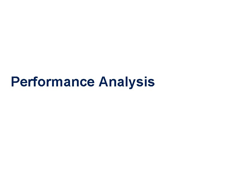Performance Analysis 