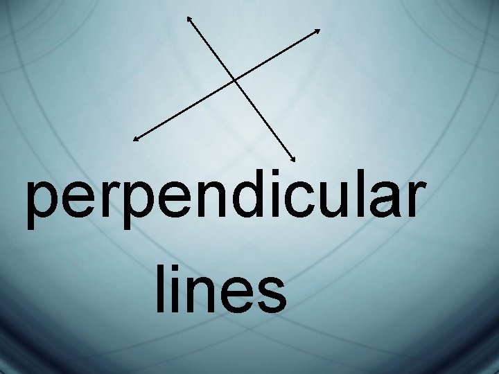 perpendicular lines 