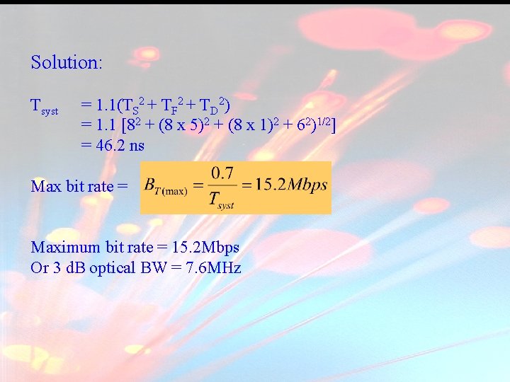 Solution: Tsyst = 1. 1(TS 2 + TF 2 + TD 2) = 1. Solution: Tsyst = 1. 1(TS 2 + TF 2 + TD 2) = 1.