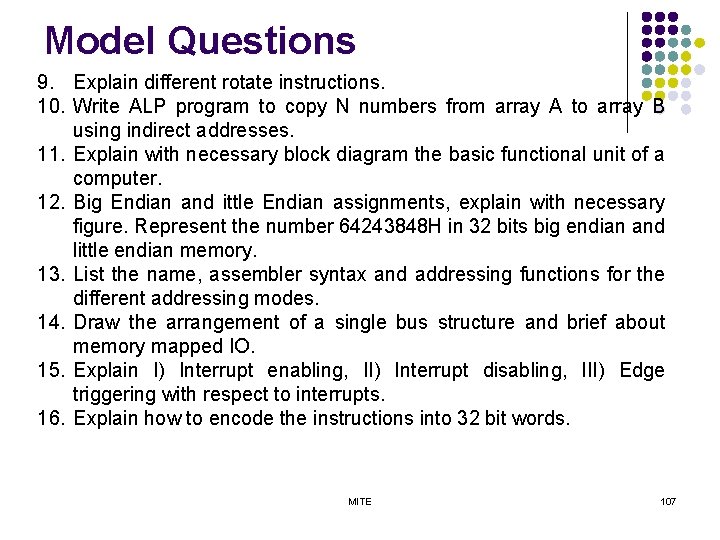 Model Questions 9. Explain different rotate instructions. 10. Write ALP program to copy N