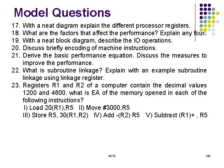 Model Questions 17. 18. 19. 20. 21. With a neat diagram explain the different