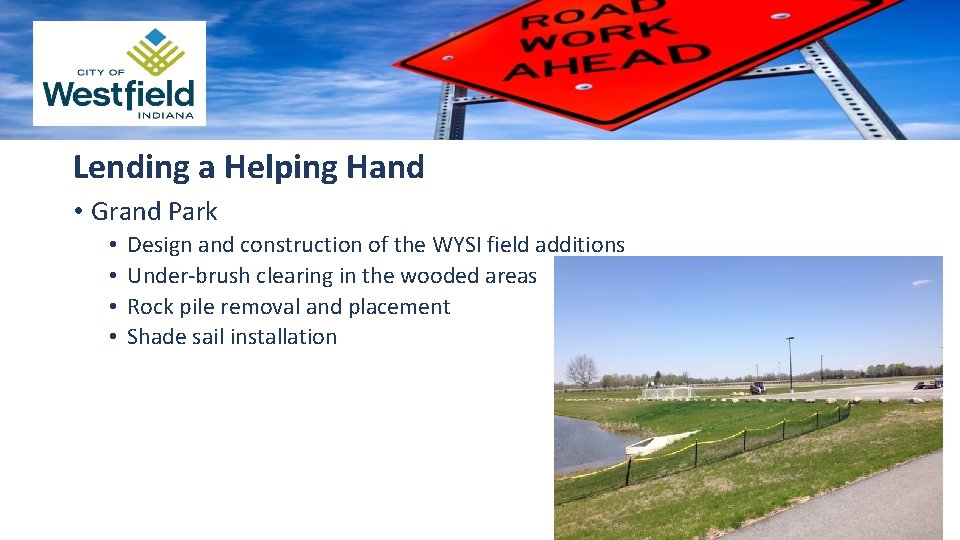 Lending a Helping Hand • Grand Park • • Design and construction of the