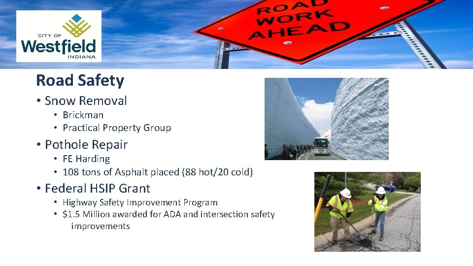 Road Safety • Snow Removal • Brickman • Practical Property Group • Pothole Repair