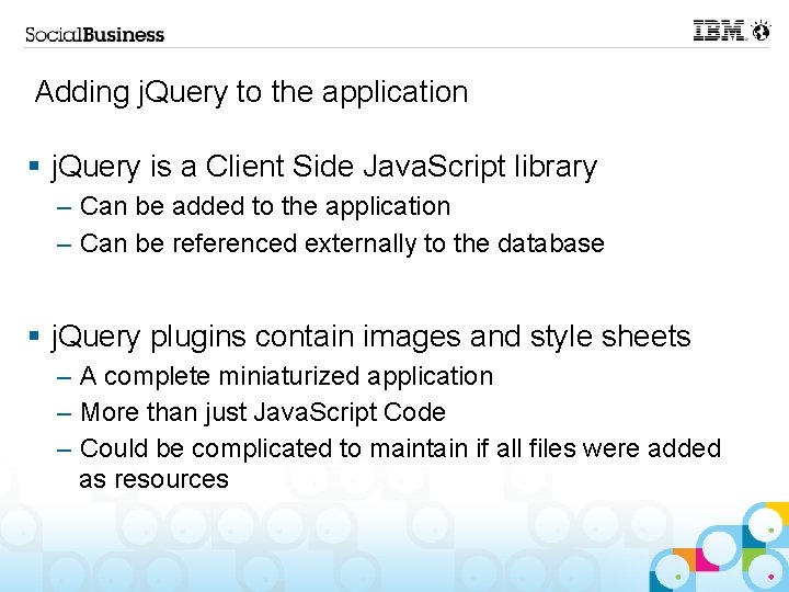 Adding j. Query to the application § j. Query is a Client Side Java.