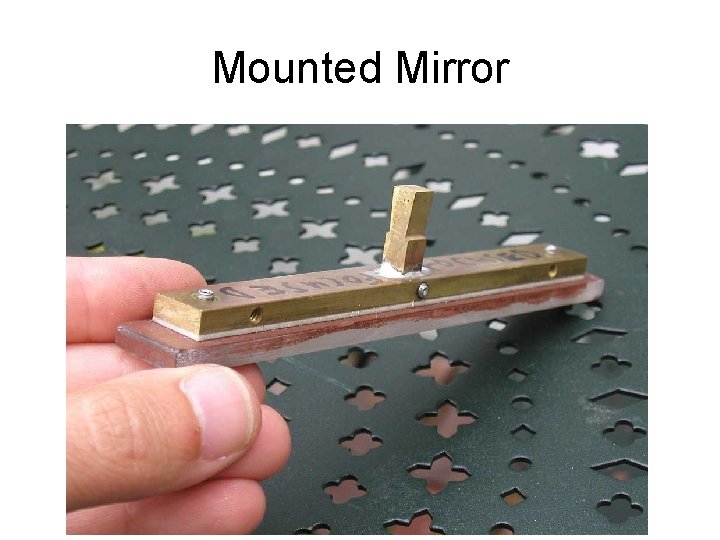 Mounted Mirror 