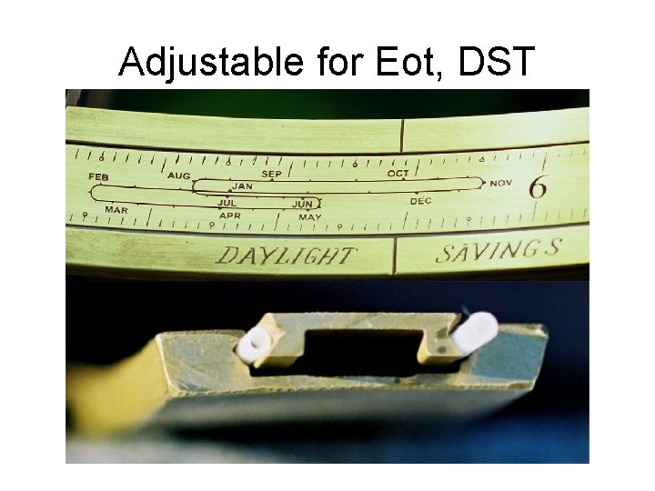 Adjustable for Eot, DST 