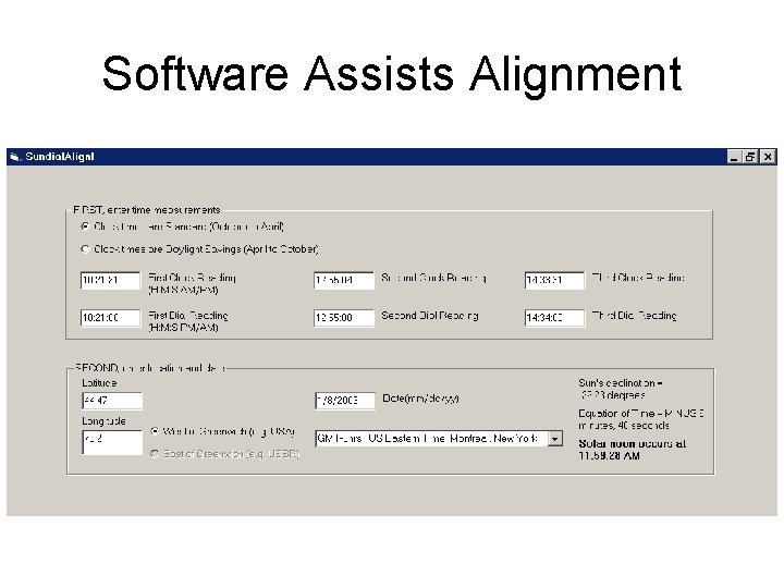 Software Assists Alignment 