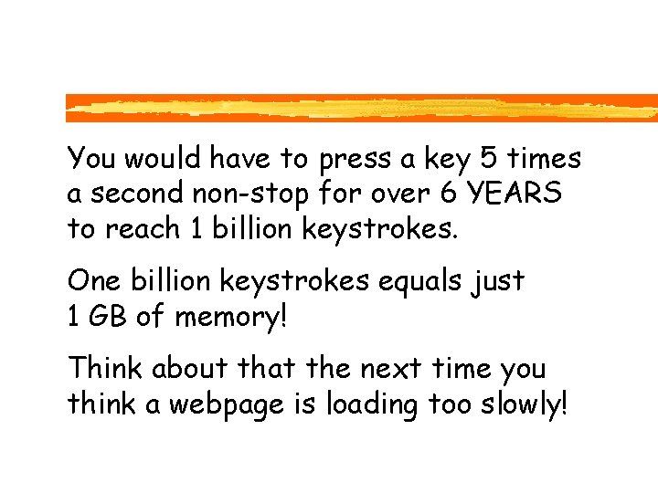 You would have to press a key 5 times a second non-stop for over