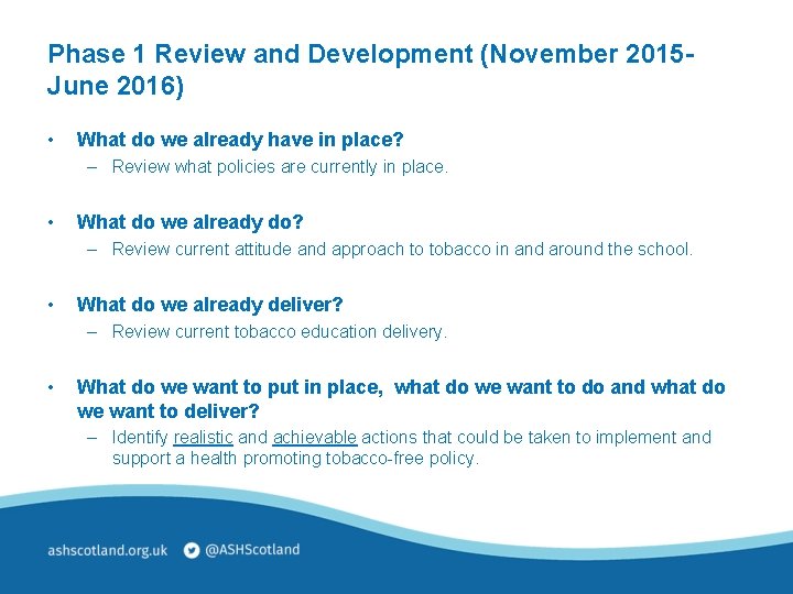 Phase 1 Review and Development (November 2015 June 2016) • What do we already