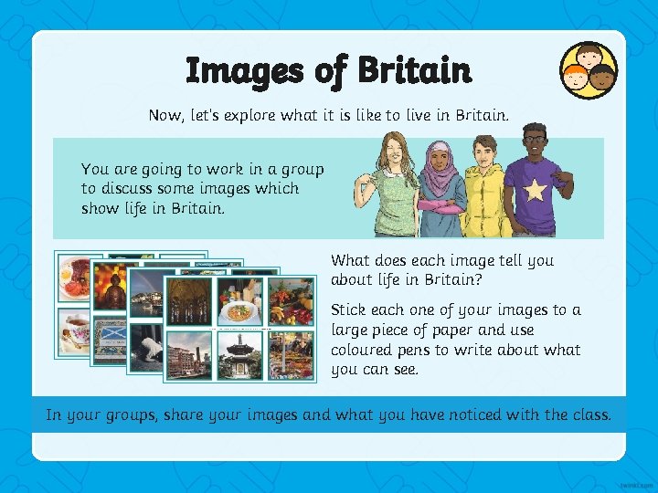 Images of Britain Now, let’s explore what it is like to live in Britain.