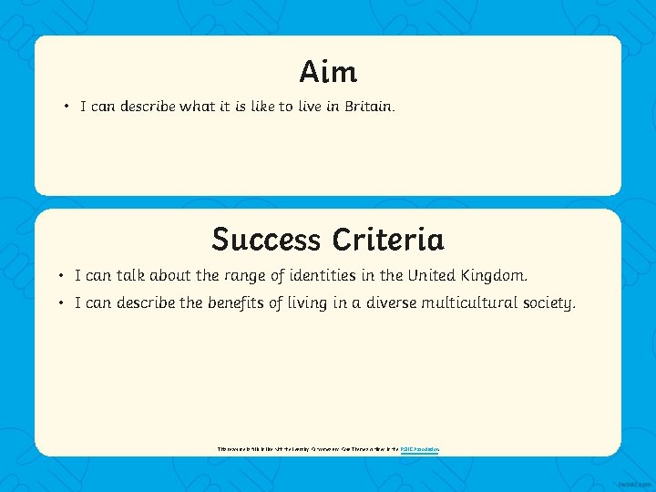 Aim • I can describe what it is like to live in Britain. Success