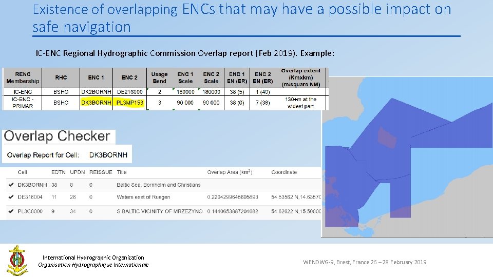 Existence of overlapping ENCs that may have a possible impact on safe navigation IC-ENC